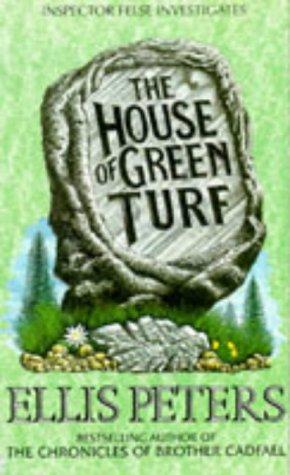 The House of Green Turf. Inspector Felse investigates