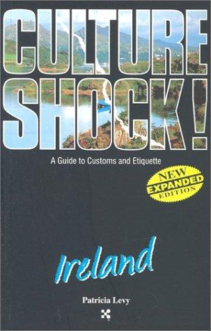 Ireland (Culture Shock! A Survival Guide to Customs & Etiquette)