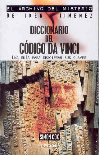 Diccionario del código da Vinci (Archivo del Misterio Iker Jime)