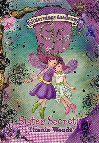 Sister Secrets (Glitterwings Academy)