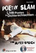 Poetry Slam. Mit CD-ROM. Live-Poeten in Dichterschlachten. Ein Arbeitsbuch. (Lernmaterialien)