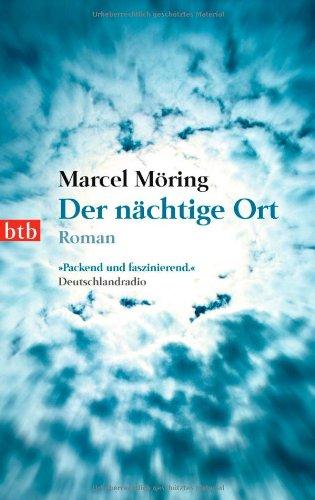 Der nächtige Ort: Roman