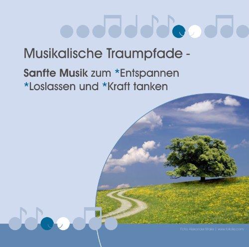 Musikalische Traumpfade