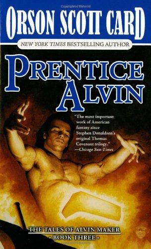 Prentice Alvin (Tales of Alvin Maker (Paperback))