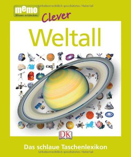 memo clever Das schlaue Taschenlexikon: Weltall