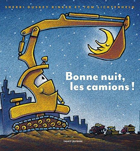 Bonne nuit, les camions !