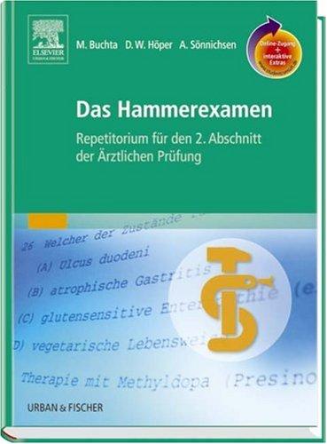 Das Hammerexamen mit StudentConsult-Zugang: Repetitorium für den 2. Abschnitt der Ärztlichen Prüfung