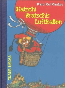 Hatschi Bratschis Luftballon