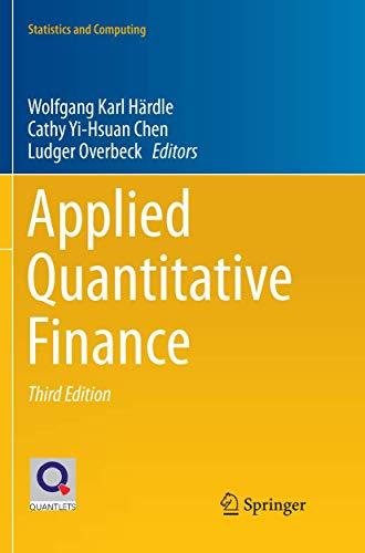 Applied Quantitative Finance (Statistics and Computing)