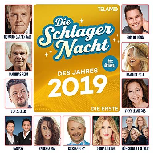 Die Schlagernacht des Jahres 2019:die Erste