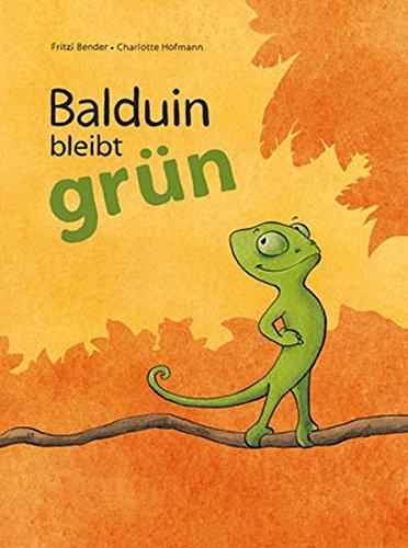 Balduin bleibt grün