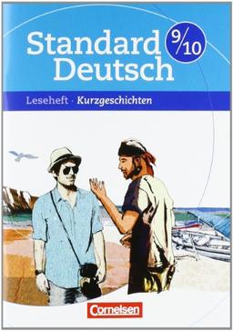 9./10. Schuljahr - Kurzgeschichten: Leseheft mit Lösungen