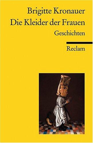 Die Kleider der Frauen: Geschichten