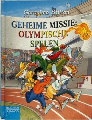 Geheime missie: Olympische spelen (Geronimo Stilton-reeks, 31)