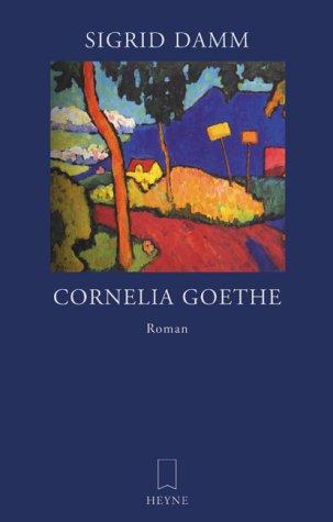 Cornelia Goethe.