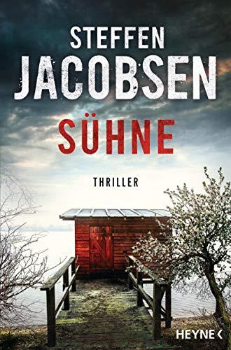 Sühne: Thriller (Ein Fall für Lene Jensen und Michael Sander, Band 5)