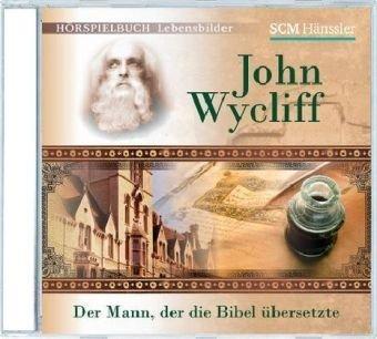 John Wycliff, 1 Audio-CD