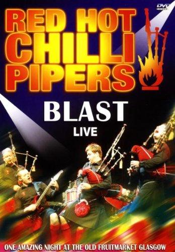 Red Hot Chilli Pipers - Blast Live