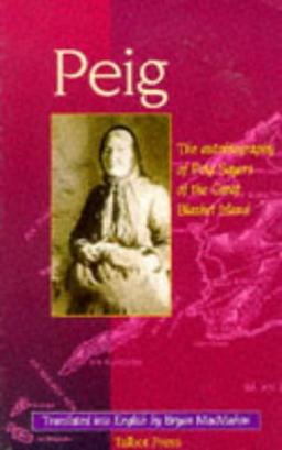 Peig: The Autobiography of Peig Sayers of the Great Blasket Island