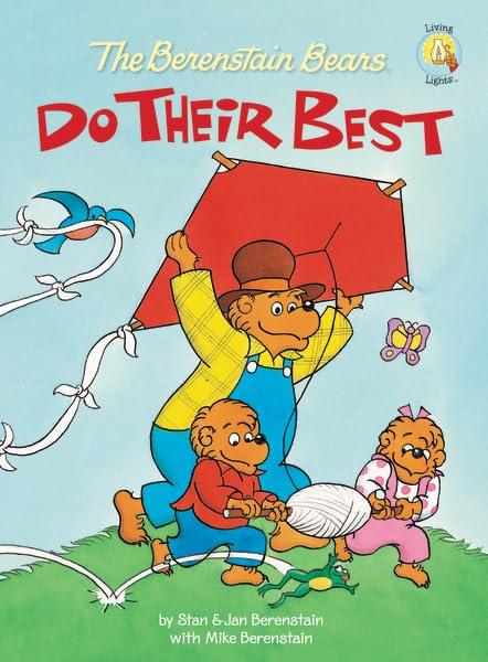 The Berenstain Bears Do Their Best (Berenstain Bears: Living Lights)