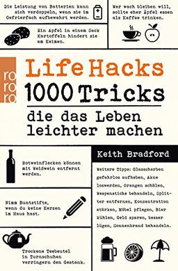 Life Hacks: 1000 Tricks, die das Leben leichter machen