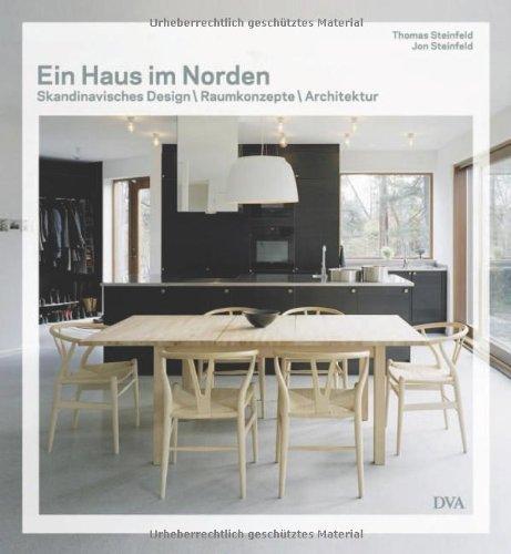 Ein Haus im Norden - Skandinavisches Design Raumkonzepte Architektur