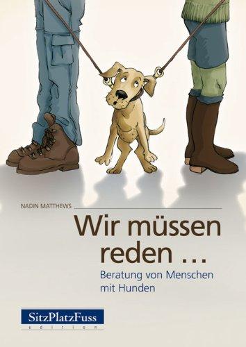 Wir müssen reden.. (SPF-Sonderedition): Beratung vom Menschen mit Hunden