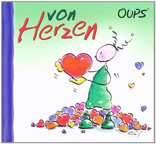 Oups - Von Herzen