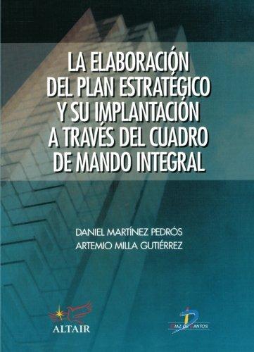 La Elaboración del Plan Estrategico a Traves del Cuadro de Mando Integral