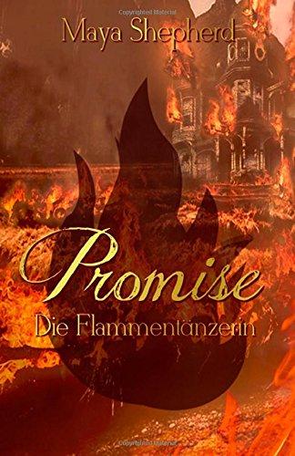 Die Flammentänzerin (Promise)