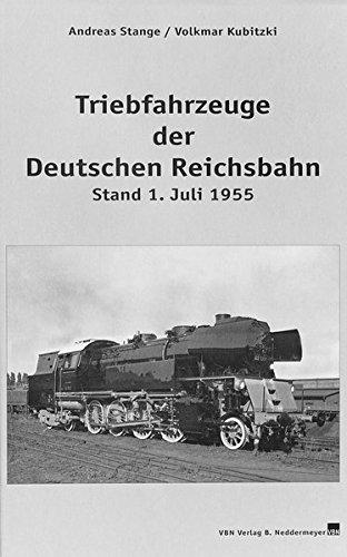 Triebfahrzeuge der Deutschen Reichsbahn _ Stand 1. Juli 1955