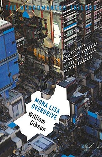 Mona Lisa Overdrive (The Neuromancer Trilogy)