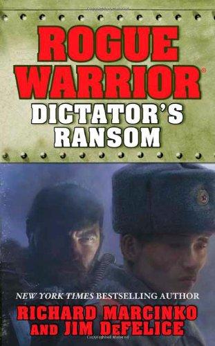 Rogue Warrior: Dictator's Ransom