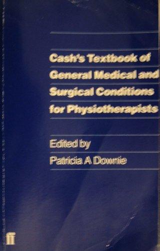 Textbook of General Medical and Surgical Conditions for Physiotherapists