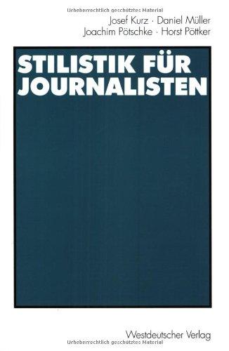 Stilistik für Journalisten