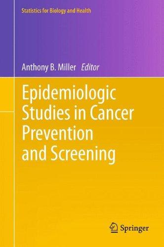 Epidemiologic Studies  in Cancer Prevention and Screening (Statistics for Biology and Health)