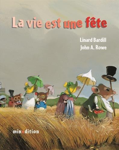 La vie est une fête