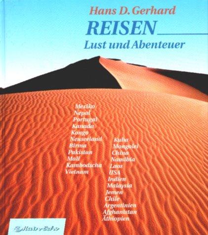 Reisen: Lust und Abenteuer