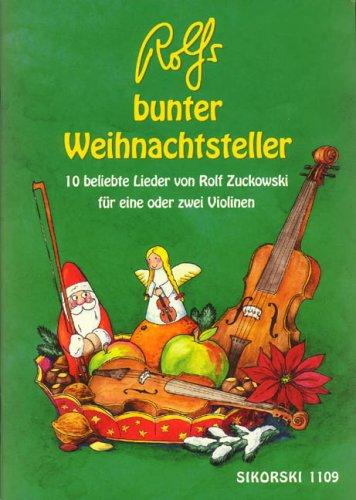 Rolfs bunter Weihnachtsteller: 10 Hits für eine oder zwei Violinen