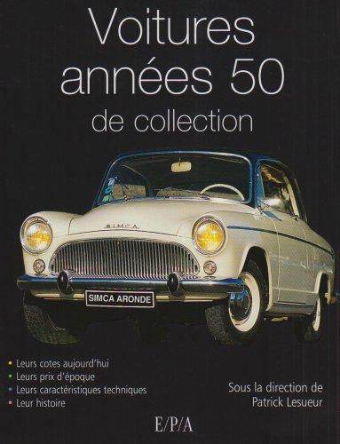 Voitures années 50 de collection