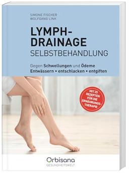 Lymphdrainage Selbstbehandlung Orbisana