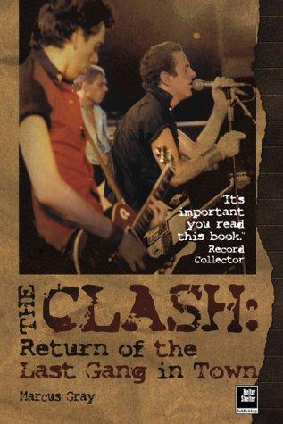 The "Clash": Return of the Last Gang in Town