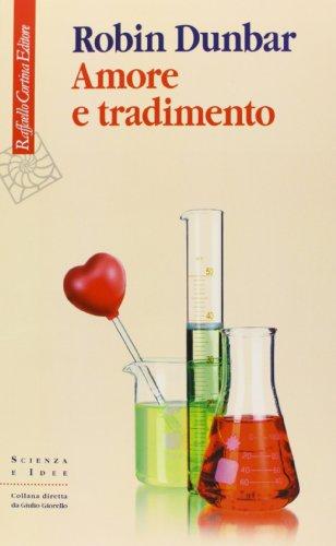 Amore e tradimento. Uno sguardo scientifico