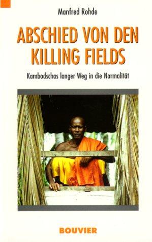 Abschied von den Killing Fields