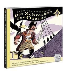 Der Schrecken der Ozeane: Die Abenteuer des Freibeuters Buckelbert Hansen, erzählt von seinem treuen Raben Friedrich. Szenische Lesung mit Andreas ... u.a.. 1 mp3-CD, Laufzeit ca. 410 Min