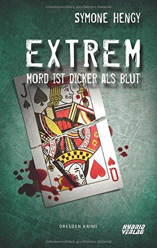 Extrem: Mord ist dicker als Blut