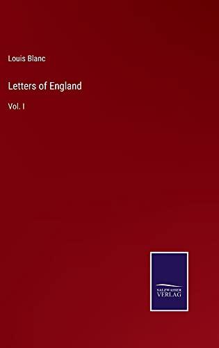 Letters of England: Vol. I