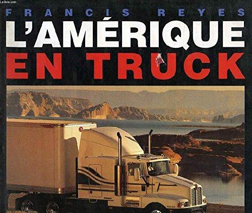 L'Amérique en truck