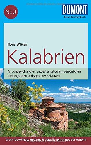 DuMont Reise-Taschenbuch Reiseführer Kalabrien: mit Online-Updates als Gratis-Download