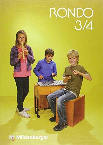 RONDO 3/4 - Schülerbuch - Neuausgabe: Musiklehrgang für die Grundschule - Doppelband